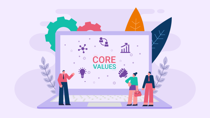 7 Major Benefits of Having Company Core Values